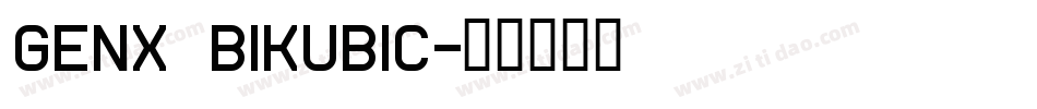 Genx BiKubic字体转换